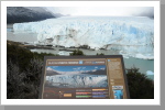 Schild, Perito Moreno Gletscher, Calafate Schild, Perito Moreno Gletscher, Calafate