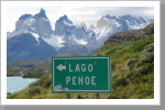 Strassenschild, Torres del Paine N.P. Strassenschild, Torres del Paine N.P.